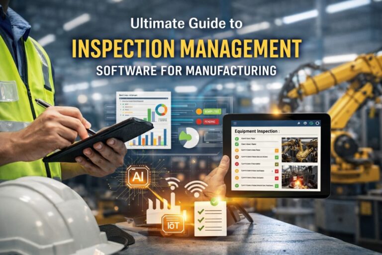 Inspection Management Software for Manufacturing | EHS4Safety